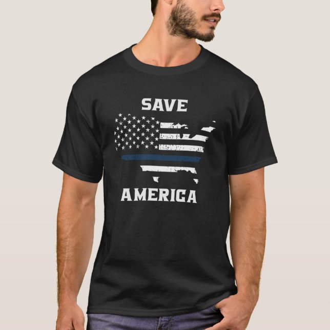 Camiseta Save America Blue Lives Fund the Police (Anverso)
