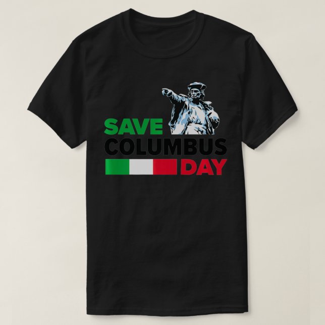 Camiseta Save Columbus Day Italian Prige Premium (Diseño del anverso)