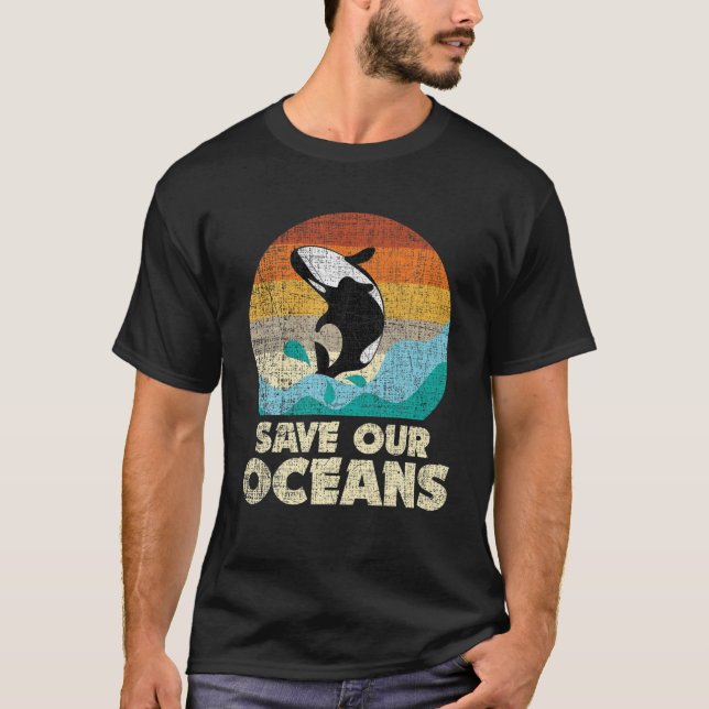Camiseta Save Our Oceans Orca Whale - Earth Day (Anverso)