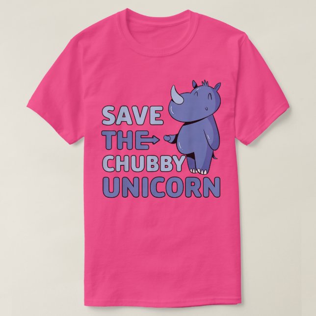 Camiseta Save the Chubby Unicorn  (Diseño del anverso)