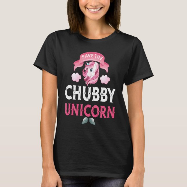 Camiseta Save the Chubby Unicorn Girl (Anverso)