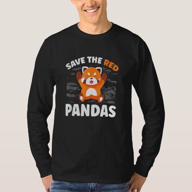 Camiseta Save The Red Pandas Zookeeper Zoogoer Wildlife (Anverso)