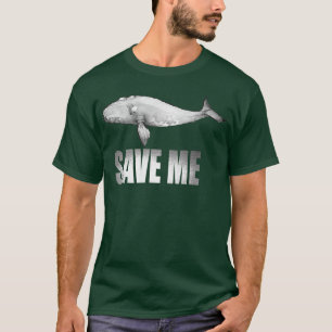 Camiseta Save The Right Whales T 5328 