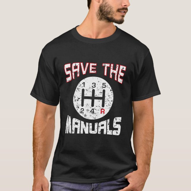 Camiseta Save The Uals Three Pedals Car Guys Humor (Anverso)
