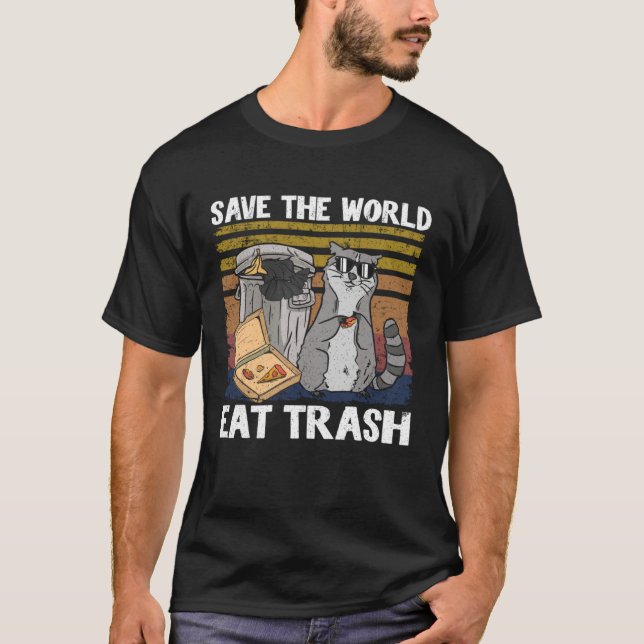 Camiseta Save The World Eat Trash Raccoon 2 (Anverso)