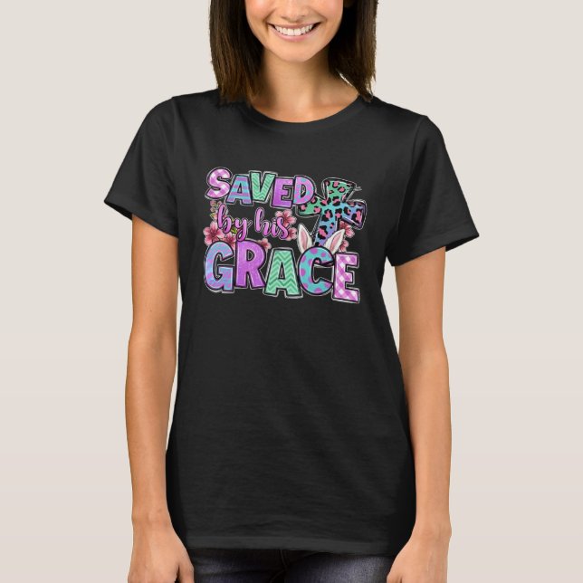 Camiseta Saved by his grace Easter Cross Christian Christ J (Anverso)