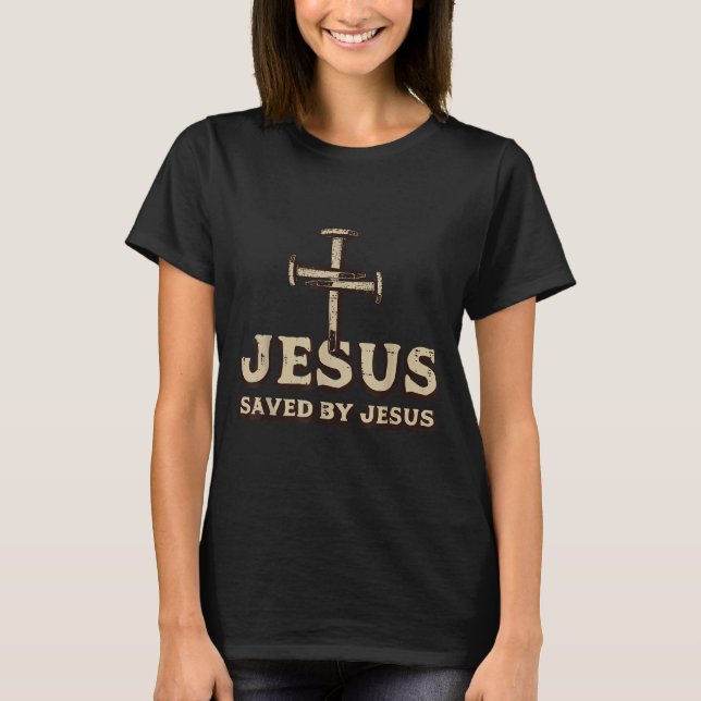 Camiseta Saved By Jesus Cross Christian Religious God Jesus (Anverso)