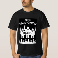Savignon Blanc Wine Drinker T-Shirt