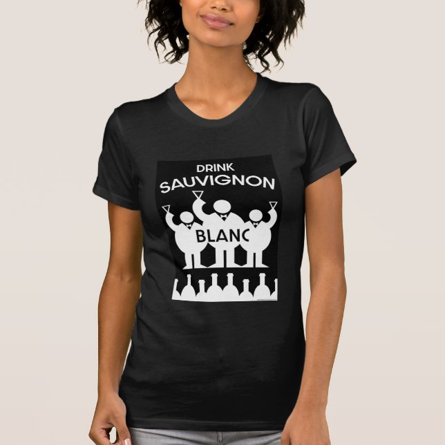 Camiseta Savignon Blanc Wine Drinker T-Shirt (Anverso)