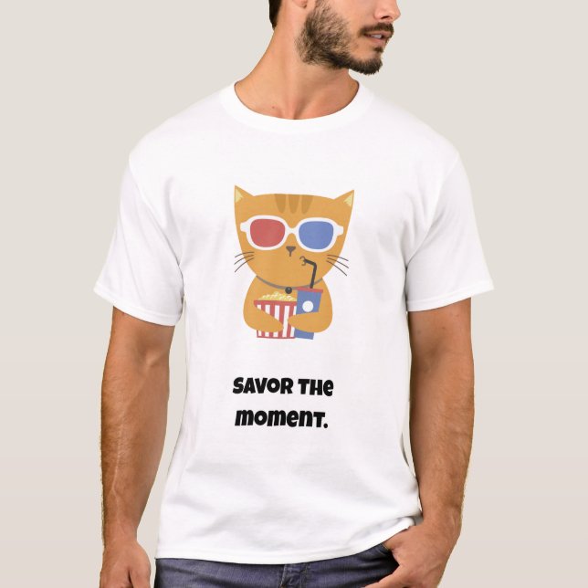 Camiseta Savor el gato del momento/curioso (Anverso)