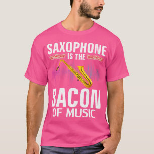 Camiseta Saxofón Es El Tocino De La Música Orquesta Diverti