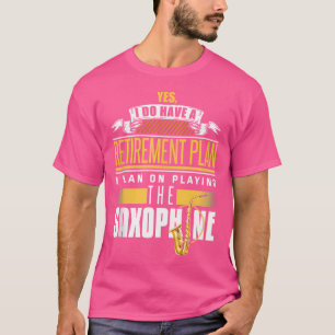 Camiseta Saxofón Retirement Shirt Jazz Retiree Saxophonis