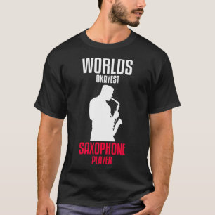 Camiseta Saxofonista del mejor saxofonista del mundo