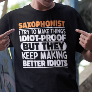 Camiseta Saxofonista Intento Hacer Las Cosas Divertidas En 