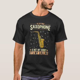 Camiseta Saxofonista saxofonista saxofonista 2