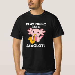 Camiseta Saxolotl Toca Música Saxofónica Un Dulce Axolotl
