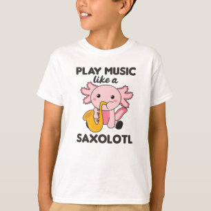Camiseta Saxolotl Toca Música Saxofónica Un Dulce Axolotl