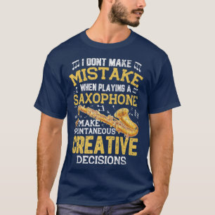 Camiseta Saxophone Creative Decision Fun Jazz Music Musicia