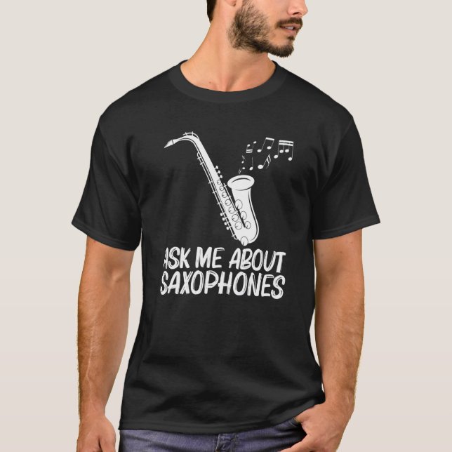 Camiseta Saxophone Designs For Men Women Musical Instrument (Anverso)