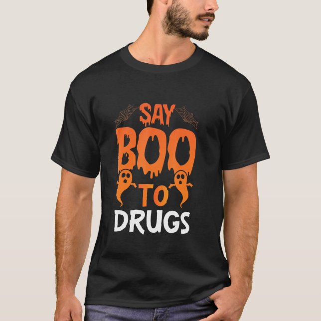 Camiseta Say Boo To Drugs   Halloween Red Ribbon Week Aware (Anverso)