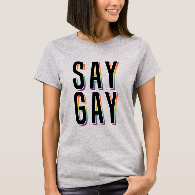Camiseta SAY GAY (Anverso)
