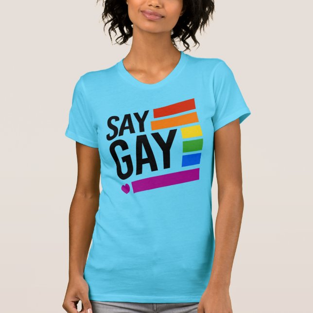 Camiseta SAY GAY (Anverso)
