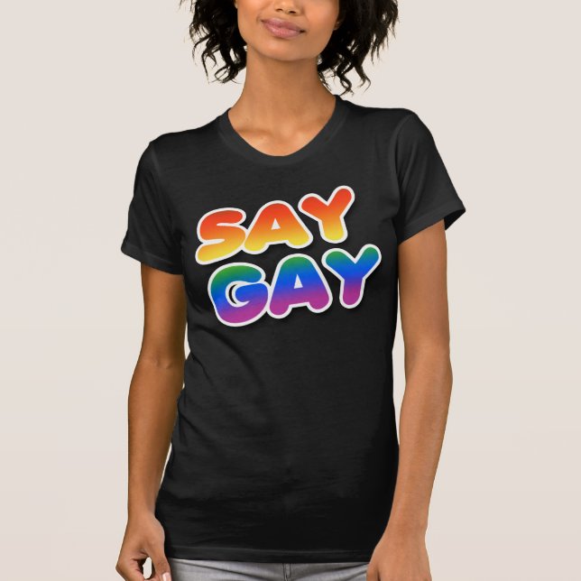 Camiseta SAY GAY (Anverso)