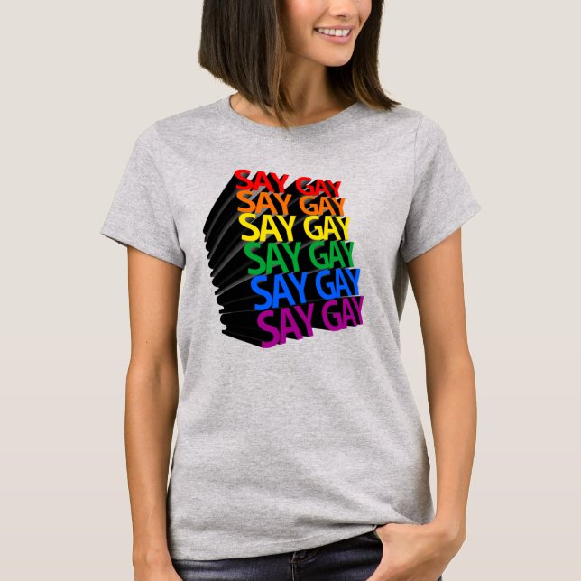 Camiseta SAY GAY (Anverso)