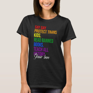 Camiseta Say Gay Protect Trans Kids Read Banned Books Teach