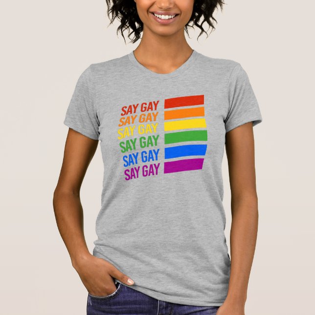 Camiseta Say Gay Rainbow (Anverso)
