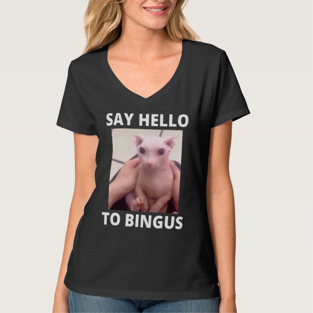 Camiseta Say Hello Cute Bald Bingus My Amado Hairless Sph (Anverso)