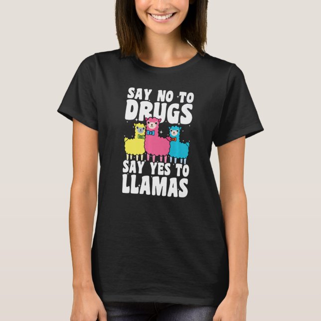 Camiseta Say No To Drugs Say Yes To Llamas Red Ribbon Week  (Anverso)