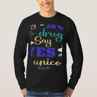 Camiseta Say No To Drugs Say Yes To Unicorn