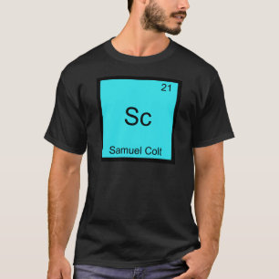 Camiseta Sc - Samuel Colt Símbolo de Elemento de Química Di
