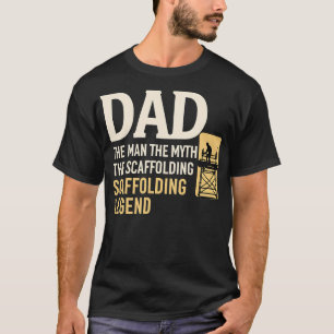 Camiseta Scaffolder Scaffold Scaffolding Dad Day