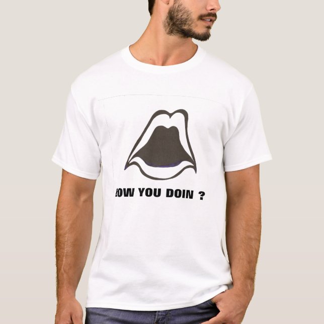 Camiseta ¿scan0003, CÓMO USTED DOIN? (Anverso)