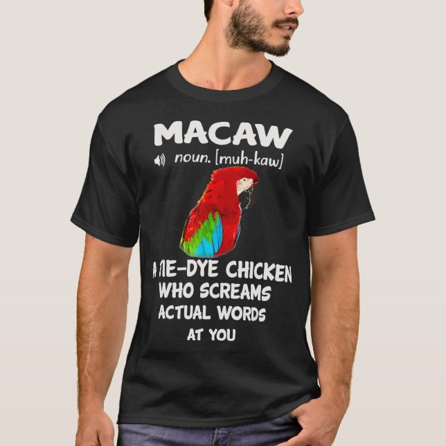 Camiseta Scarlet Macaw Funny Definition Macaw (Anverso)