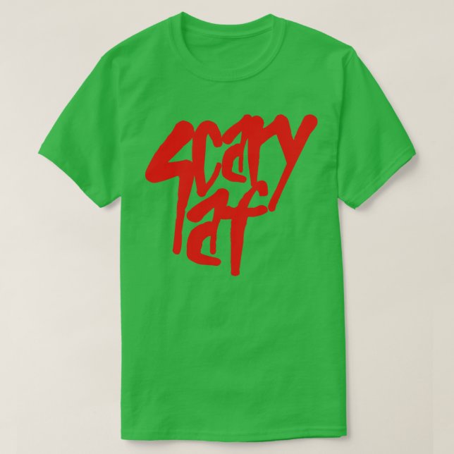 Camiseta Scary Af Red Text (Diseño del anverso)