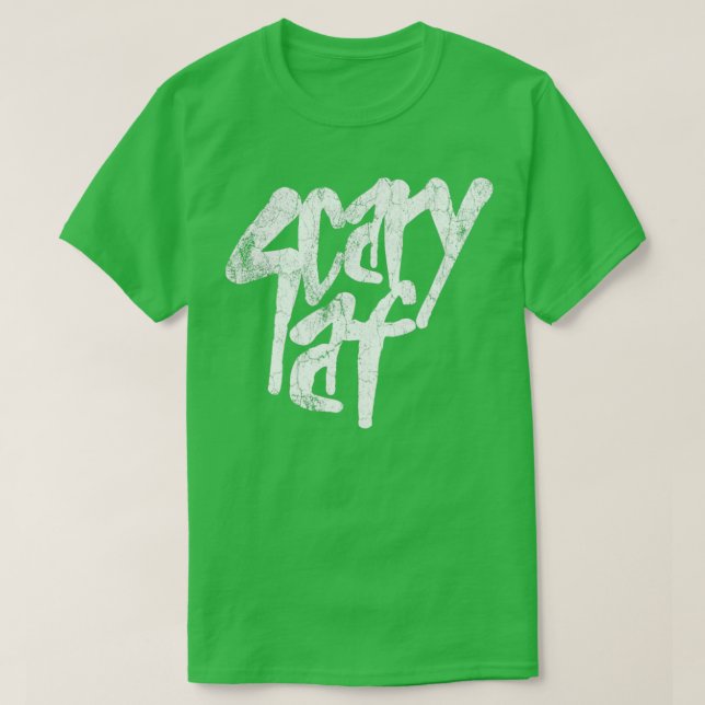 Camiseta Scary Af Vintage Look Text (Diseño del anverso)