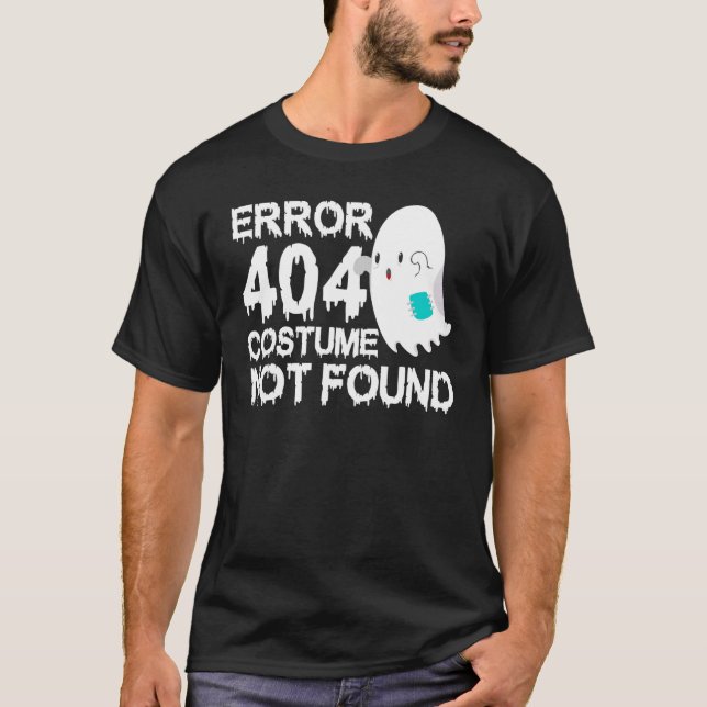 Camiseta Scary Ghost Boo Error 404 Costume No Encontrado Ha (Anverso)