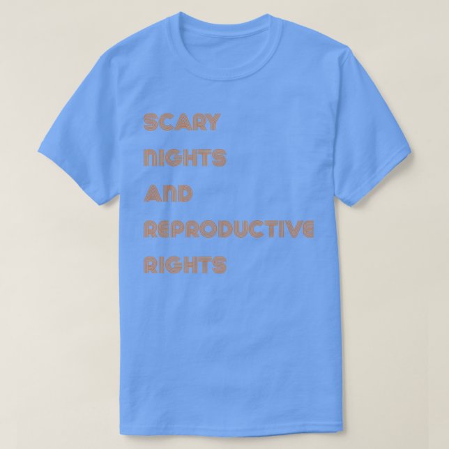 Camiseta Scary Nights And Reproductive Nights Halloween718 (Diseño del anverso)