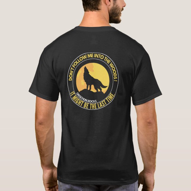 Camiseta Schau nicht um der Wolf geht um (Reverso)