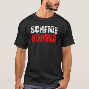 Camiseta Scheiße Kurwa Mac Polonia Bandera polaca Polska