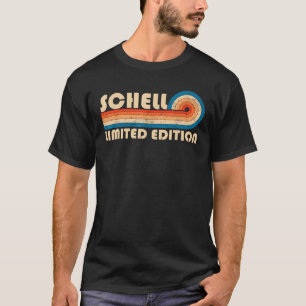 Camiseta SCHELL Apellido Retro Vintage 80 s 90 Cumpleaños R