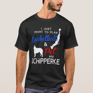 Camiseta Schipperke Funny Básquetbol Dueño De Perros Lover