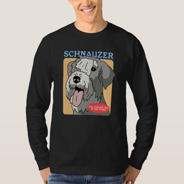 Camiseta Schnauzer Coolest Dog Schnauzers Dog Owner Schnauz (Anverso)