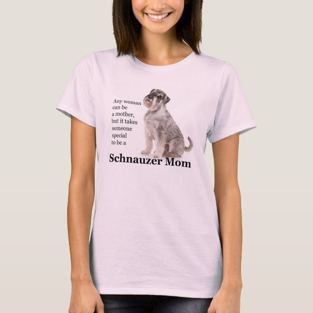 Camiseta Schnauzer Mom T-Shirt (Anverso)