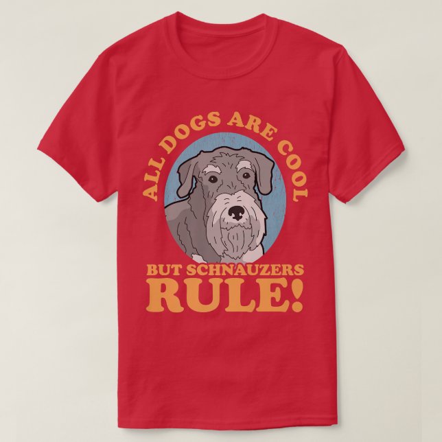 Camiseta Schnauzers Perro Dueño de Schnauzer (Diseño del anverso)