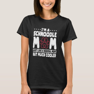 Camiseta "Schnoodle Dog Lover Mom Fur Parent Mother"