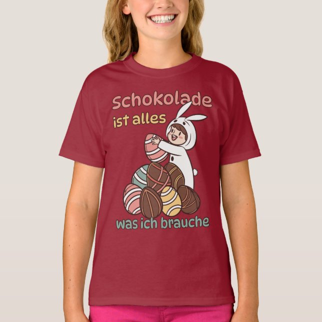Camiseta Schokolade ist alles, was ich brauche  (Anverso)